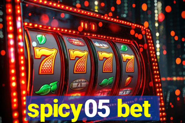 spicy05 bet